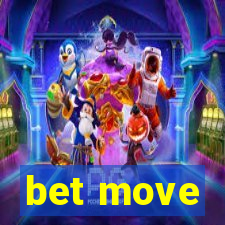 bet move